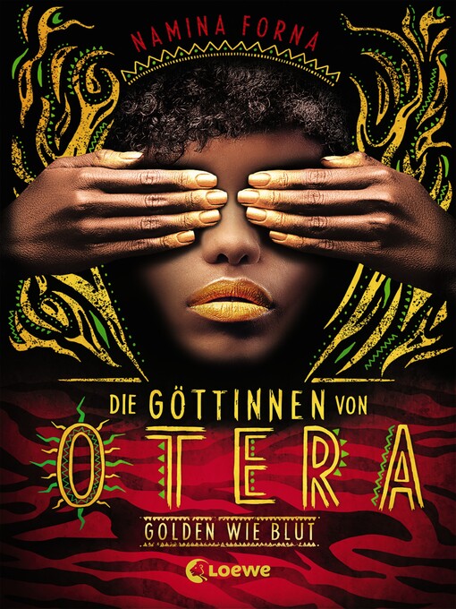 Title details for Golden wie Blut by Namina Forna - Available